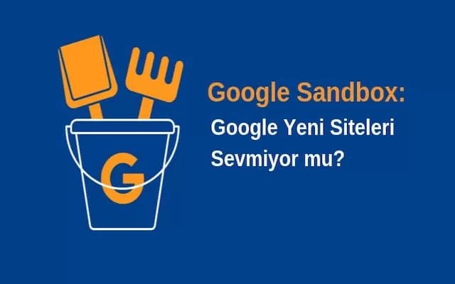 google sandbox nedir