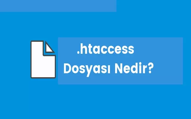 htaccess dosyasi nedir
