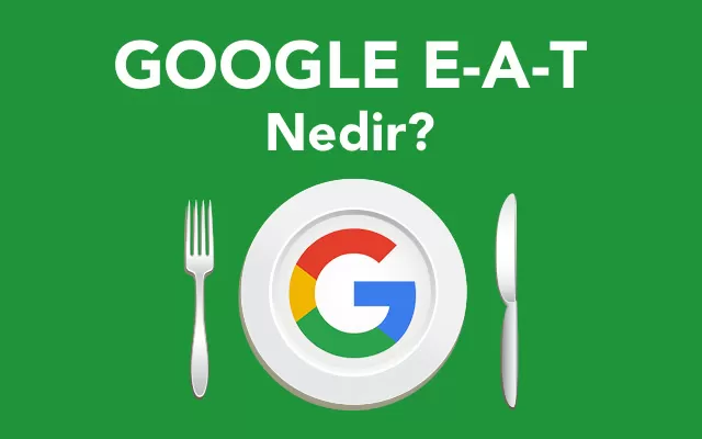 google eat nedir